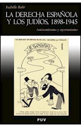 Papel La derecha española y los judíos, 1898-1945