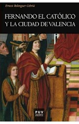 Papel Fernando El Católico Y La Ciudad De Valencia