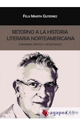 Papel Retorno A La Historia Literaria Norteamericana