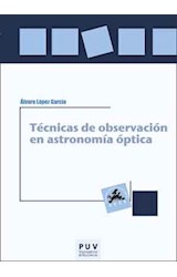 Papel Técnicas De Observación En Astronomía Óptica