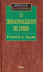 Papel Desnacionalizacion Del Dinero, La Td