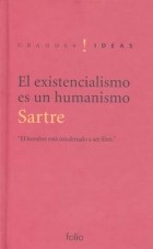 Papel Existencialismo Es Un Humanismo, El