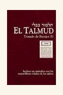 Papel TALMUD, EL. TRATADO DE BERAJOT (II)