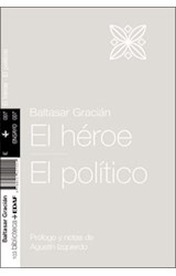  El heroe - El político