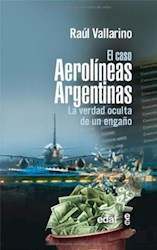Papel Caso Aerolineas Argentinas, El