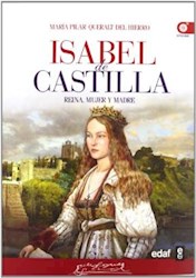 Papel Isabel De Castilla - Reina, Mujer Y Madre