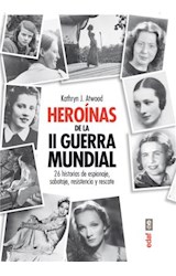  Heroínas de la II Guerra Mundial
