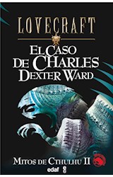  El caso de Charles Dexter Ward