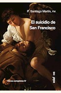 Papel EL SUICIDIO DE SAN FRANCISCO