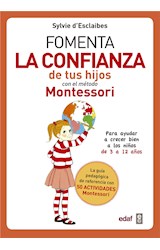  Fomenta la confianza de tus hijos con el método Montessori