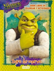 Libro Shrek 4 Ogro De Nuevo Gran Libro Para Colorear Y Actividades