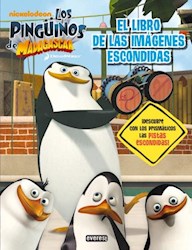Libro Los Pinguinos De Madagascar  El Libro De Las Imagenes Escondidas