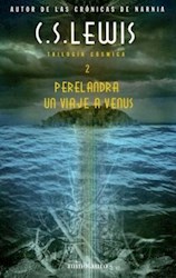 Papel Perelandra Un Viaje A Venus - Trilo. Cosm. 2