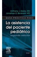 Papel Guía Práctica Para La Asistencia Del Paciente Pediátrico Ed.2