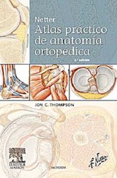 Papel Netter Atlas Practico De Anatomia Ortopedica