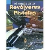 Papel Mundo De Los Revolveres Y Pistolas, El