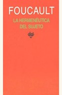 Papel HERMENEUTICA DEL SUJETO. CURSO DEL COLLEGE DE FRANCE (1982)