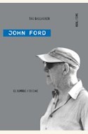 Papel JOHN FORD: EL HOMBRE Y SU CINE