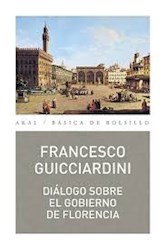 Libro Dialogo Sobre El Gobierno De Florencia