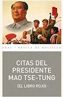 Papel CITAS DEL PRESIDENTE MAO TSE-TUNG