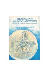  HERENCIA Y MUNDO ANTIGUO : ESTUDIO DE DERECH