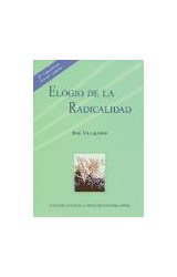  ELOGIO DE LA RADICALIDAD