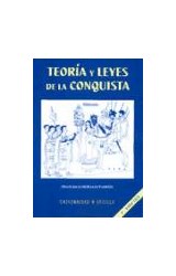  TEORIA Y LEYES DE LA CONQUISTA