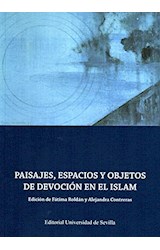  PAISAJE , ESACIOS Y OBJETOS DE DEVOCION EN EL ISLA