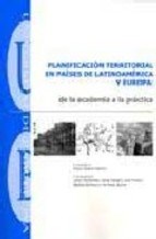 Papel Planificación territorial en países de Latinoamérica y Europa : de la academia a la práctica