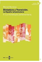 Papel Dictadura y Transición. La España lampedusiana. II