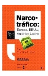 Papel Narco-tráfico: Europa, EEUU, América Latina