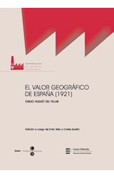 Papel El valor geográfico de España (1921)