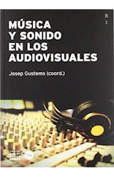 MUSICA Y SONIDO EN LOS AUDIOVISUALES