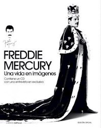 Papel Freddy Mercury: Una Vida En Imagenes