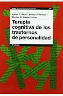 Papel TERAPIA COGNITIVA DE LOS TRASTORNOS DE PERSONALIDAD (2 ED)