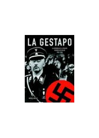 Papel La Gestapo 1933 - 1945