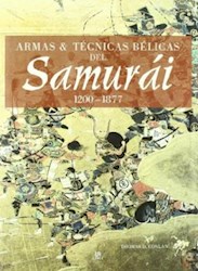 Papel Armas Y Tecnicas Belicas Del Samurai 1200-1877