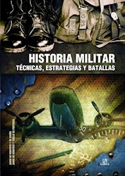 Papel Historia Militar Tecnicas Estrategias Y Batallas