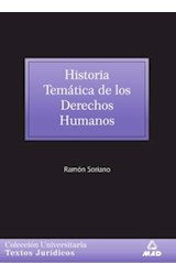  HISTORIA TEMATICA DE LOS DERECHOS HUMANOS