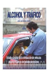  ALCOHOL Y TRAFICO  ESTUDIO Y ANALISIS DE LA