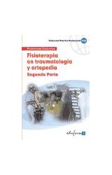  FISIOTERAPIA EN TRAUMATOLOGIA Y ORTOPEDIA II