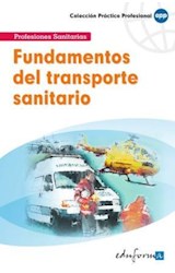  FUNDAMENTOS DEL TRANSPORTE SANITARIO