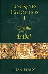 Papel Reyes Catolicos I, Los Castilla Para Isabel