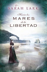 Libro Hacia Los Mares De La Libertad