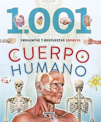 Libro 1001 Preguntas Y Respuestas Sobre El Cuerpo Humano