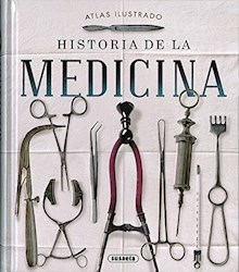 Papel Atlas Ilustrado De La Historia De La Medicina