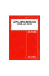  INTELIGENCIA REPUBLICANA MANUEL AZANA 1897-1
