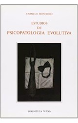  ESTUDIOS DE PSICOPATOLOGIA EVOLUTIVA