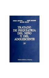  TRATADO DE PSIQUIATRIA DEL NINO Y DEL ADOL, T  4