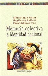  MEMORIA COLECTIVA E IDENTIDAD NACIONAL